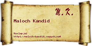 Maloch Kandid névjegykártya